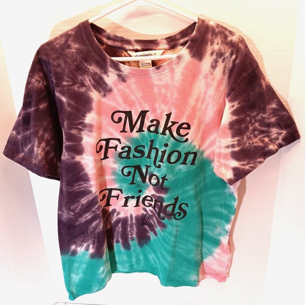 Eleven Paris Graphic T-Shirt "Make Fashion Not Friends" Tie Dye Women's Size M